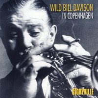 If I Had You - Wild Bill Davison