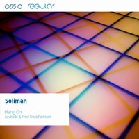 Hang On - Soliman