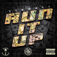 Run It Up - TinoAli