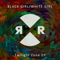Reflexions - Black Girl / White Girl