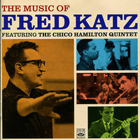 Lord Randall (Recored at Capitol Studios, Hollywood - March 1 & 5, 1957) - The Chico Hamilton Quintet & Fred Katz