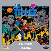 Kapitel 10: Ein neuer Anfang (Folge 01) - Jan tenner