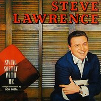 All or Nothing At All - Steve Lawrence