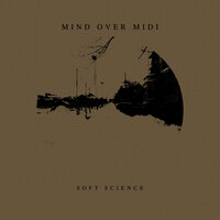 Fragments And Features - Mind Over Midi