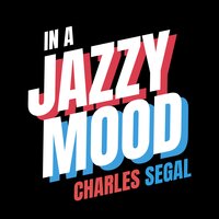 Stepping Out with You - Charles Segal