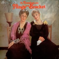 An Evening with Hinge & Bracket - Hinge & Bracket