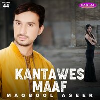 Munjaae Ust - Maqbool Aseer