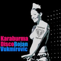 Karaburma Disco wav - Bojan Vukmirovic