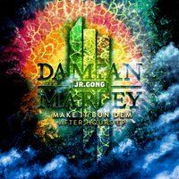 Make It Bun Dem - Skrillex & Damian Marley & David Heartbreak