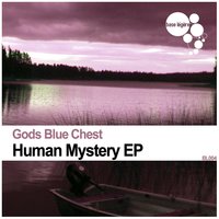 Human Mystery - Gods Blue Chest