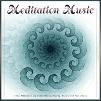 Meditation Music and Ocean Waves - 1 Hour Meditation & Meditation Music & Meditation Music Solitude