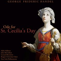 Ode for St. Cecilia's Day, HWV 76: VI. March - Георг Фридрих Гендель & New York Philharmonic Orchestra & Leonard Bernstein