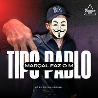 Tipo Pablo Marçal Faz o M - MC ZS & DJ PLIN ORIGINAL