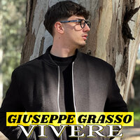 Vivere - Giuseppe Grasso