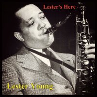 A Foggy Day - Lester Young