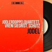 Mach mer' s na - Schutz & Vreni Siegrist & Vreni Siegrist, Schutz