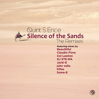 Silence of the Sands - Quint S Ence & Some-E