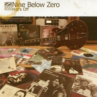 Goin' Down - Nine Below Zero