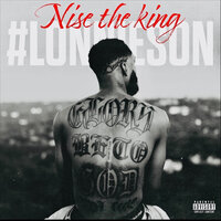 We Have - Nise the King & Legacy