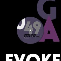 Man Of Soul - Gabriel Evoke