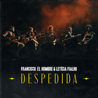 Despedida - Francisco & Leticia Fialho