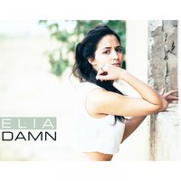 DAMN - ELIA