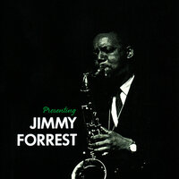 Tuxedo Junction - Jimmy Forrest