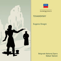 Tchaikovsky: Eugene Onegin, Op. 24, TH.5 / Act 1 - "Nu ti, moya vostrushka" - Mira Vershevich & Melanie Bugarinovich & Valeria Heybalova & Biserka Cvejic & Belgrade National Opera Chorus & Belgrade National Opera Orchestra & Пётр Ильич Чайковский