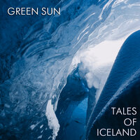 Tales of Iceland - Green Sun