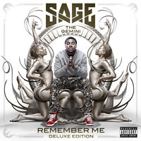 Mad At Me - Sage The Gemini & Jay Ant & Iamsu!