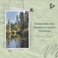 Entspannung Flussstrom - Entspannen: von Emma & Süßwasser-Spa