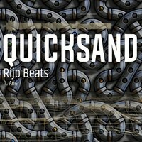 Quicksand - Rijo Beats & ARIE