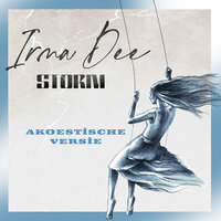 Storm (Akoestische Versie) - Irma dee