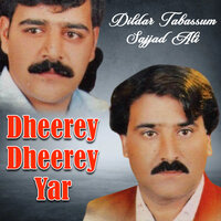 Heek Gal Sadi Man - Dildar Tabassum & Sajjad Ali