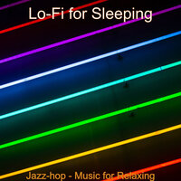 Chill-hop - Background Music for Work from Home - Lo-Fi for Sleeping