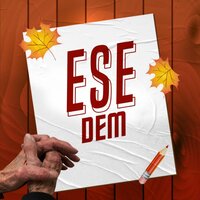 Ese - Dem