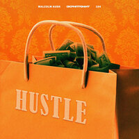 Hustle - Malcolm Kush & Скриптонит & 104