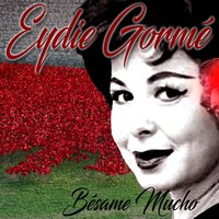 Bésame Mucho - Eydie Gorme