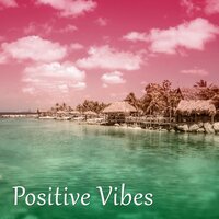 A Thrill of Anticipation - Positive & Happy Music Zone