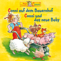Conni auf dem Bauernhof - Teil 03 - Conni