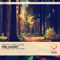 Feel Alright - poLYED & Ria Joyse