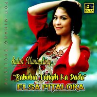 Badayuang Surang Diri - Elsa Pitaloka