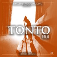 Tonto - Frijo