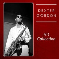 Lonesome Lover Blues - Dexter Gordon
