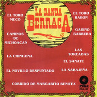 Corrido De Margarito Benitez - La Banda Berraca