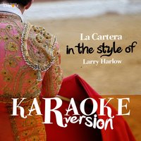 La Cartera (In the Style of Larry Harlow) - Ameritz Spanish Karaoke