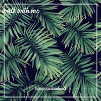 Indonesian Rainforest, Pt. 12 - Daniel Dodik