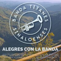 Lamberto Quintero - Banda Titanes Sinaloenses