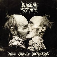 Mucous Secretion - Pungent Stench