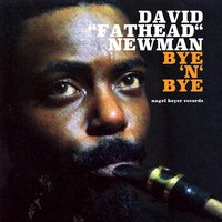 Skylark - David "Fathead" Newman